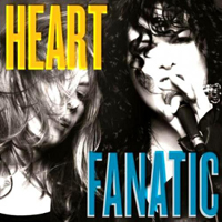 Heart - Fanatic (Best Buy Exclusive Edition)