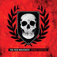 Pain Machinery - Urban Survival