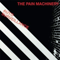 Pain Machinery - Auto Surveillance
