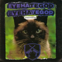 EyeHateGod - 99 Miles Of Bad Road (EP)