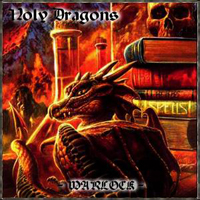 Holy Dragons - Warlock (Demo-EP)