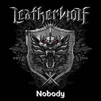 Leatherwolf - Nobody (Single)