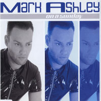 Mark Ashley - On A Sundady (Maxi-Single)