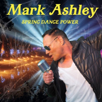 Mark Ashley - Spring Dance Power (EP)