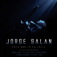 Jorge Salan & The Majestic Jaywalkers - Estatuas En La Calle