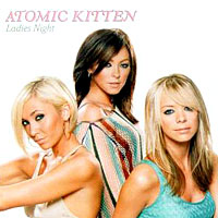 Atomic Kitten - Ladies Night