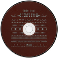 Sheryl Crow - The Very Best Of Sheryl Crow [Limited Digipack Edition]