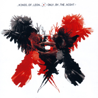 Kings Of Leon - Only By The Night (Deluxe Edition - CD 2: Live DVD)