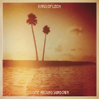 Kings Of Leon - Come Around Sundown (Deluxe Edition: CD 2)