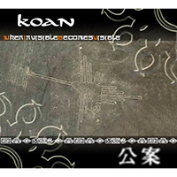 Koan (RUS) - When Invisible Becomes Visible (EP)