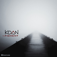 Koan (RUS) - ~Figment (Part 2)