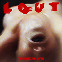 Horrors - Lout (EP)