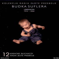 Budka Suflera - Leksykon 1974 - 2005 (CD 12 - Karaoke Sluchaczy Radia Zlote Przeboje)