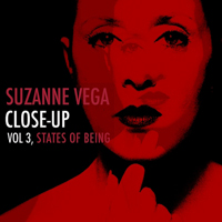 Suzanne Vega - Close-Up, Vol. 3: States Of Being