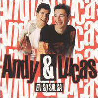 Andy And Lucas - En Su Salsa