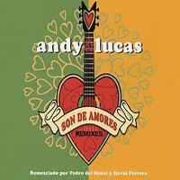 Andy And Lucas - Son De Amores (Remixes)