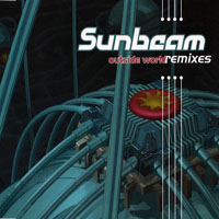 Sunbeam - Outside World (Remixes)