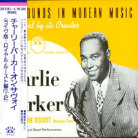 Charlie Parker - Bird At The Roost Vol.2 (CD 1)