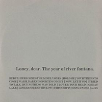 Loney Dear - The Year Of River Fontana