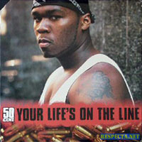 50 Cent - Your Lifes On The Line(Vinyl Maxi)