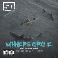 50 Cent - Winners Circle (Explicit) (Single)