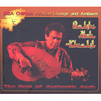 Rabih Abou-Khalil Quintet - Ibiza ChillOut: Arabian Lounge and Ambient: The Best of Authentic Arab
