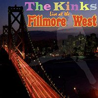 Kinks - Fillmore West, San Francisco, CA - 1970-11-13