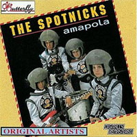 Spotnicks - Amapola