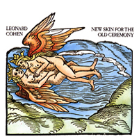 Leonard Cohen - New Skin for the Old Ceremony