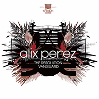 Alix Perez - Resolution / Vanguard (Single)