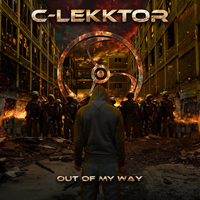 C-Lekktor - Out Of My Way (Japanese Edition) (CD 1: Out Of My Way)