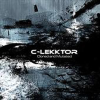 C-Lekktor - Cloned And Mutated