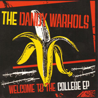 Dandy Warhols - Welcome To The College EP