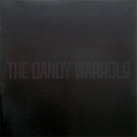 Dandy Warhols - The Black Album