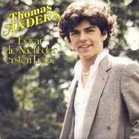 Thomas Anders - Es War Die Nacht Der Ersten Liebe (Vinyl 7'' Single)
