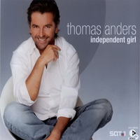 Thomas Anders - Independent Girl (Single)