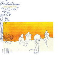 Thirteen Senses - Into The Fire (Single)
