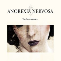 Anorexia Nervosa - The September E.P.