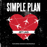 Simple Plan - Jet Lag (Single)