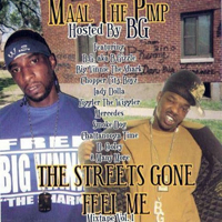 B.G. - The Streets Gone Feel Me, Vol. 2 [Mixtape]