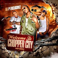 B.G. - Welcome To Chopper City [Mixtape] (CD 2)