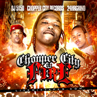 B.G. - Chopper City On Fire [Mixtape]