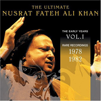 Nusrat Fateh Ali Khan - The Ultimate - The Early Years, Vol. 1 - Rare Recordings 1978-1982 (CD 1)