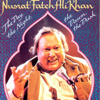 Nusrat Fateh Ali Khan - The Day, The Night, The Dawn, The Dusk