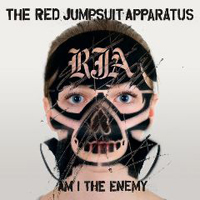 Red Jumpsuit Apparatus - Am I The Enemy