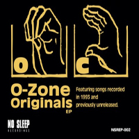 O.C. - O-Zone Originals