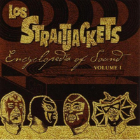 StraitJackets - Encyclopedia Of Sound Vol 1