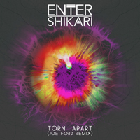 Enter Shikari - Torn Apart (Joe Ford Remix) (Single)