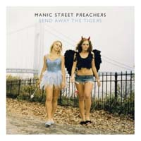 Manic Street Preachers - Send Away The Tigers