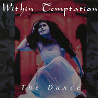 Within Temptation - The Dance